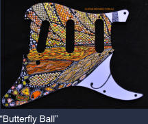 "Butterfly Ball".  3 ply Strat style SSS